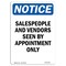 Signmission OSHA Notice Sign, 10" H, Rigid Plastic, NOTICE Salespeople Vendors Appointment Only Sign, Portrait OS-NS-P-710-V-16538 - alternate 1